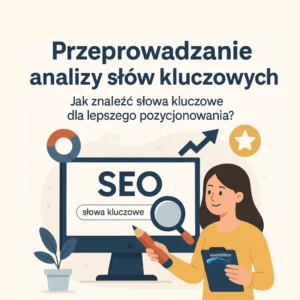Grafika - Jak znaleźć słowa kluczowe dla lepszego pozycjonowania?
